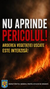 NU APRINDE PERICOLUL!